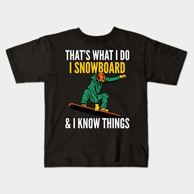 I Snowboard Kids T-Shirt by oskibunde